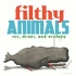 Filthy Animals