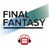 Final Fantasy: The Post Show Recap
