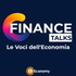 FinanceTV Talks- Le voci dell'Economia