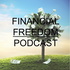 Financial Freedom Podcast