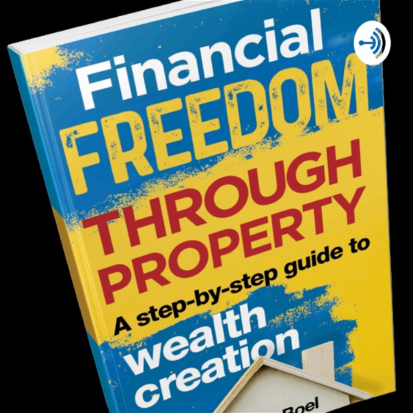 Artwork for Financial Freedom Through Property