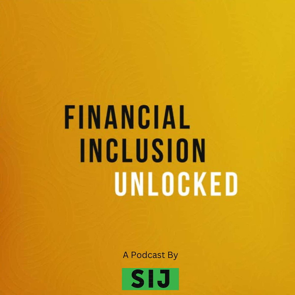 Artwork for Financial Inclusion Unlocked