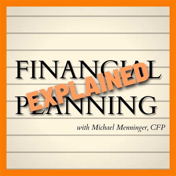 Artwork for Financial Planning Explained