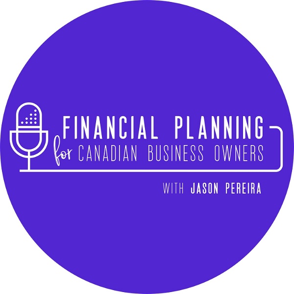 Artwork for Financial Planning For Canadian Business Owners