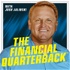 The Financial Quarterback® Podcast with Josh Jalinski