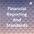 Financial Reporting And Standards
