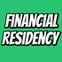 Financial Residency