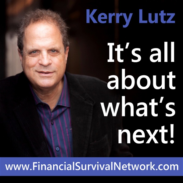 Artwork for Kerry Lutz's--Financial Survival Network