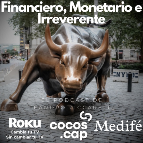 Artwork for Financiero, Monetario e Irreverente