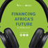 Financing Africa’s Future