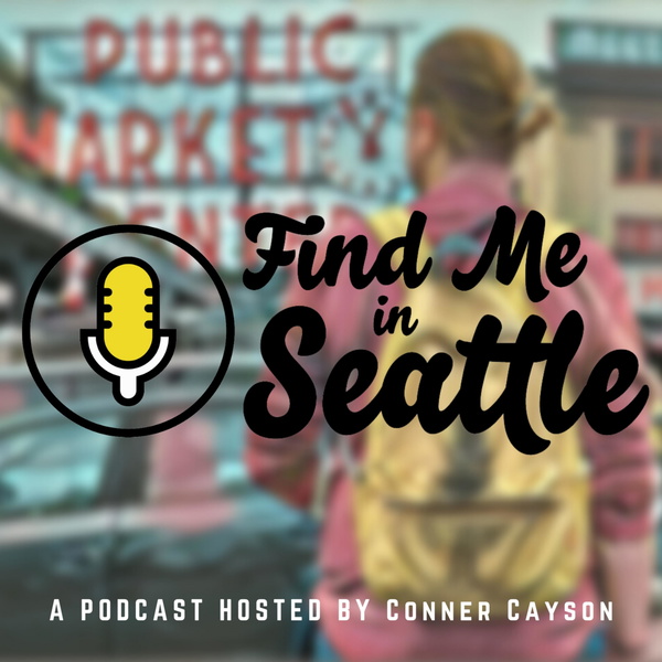 Artwork for Find Me in Seattle Podcast