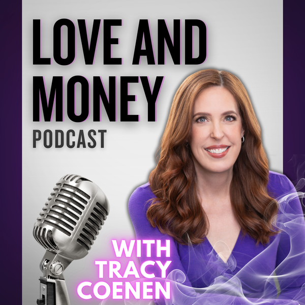 Artwork for Love and Money Podcast