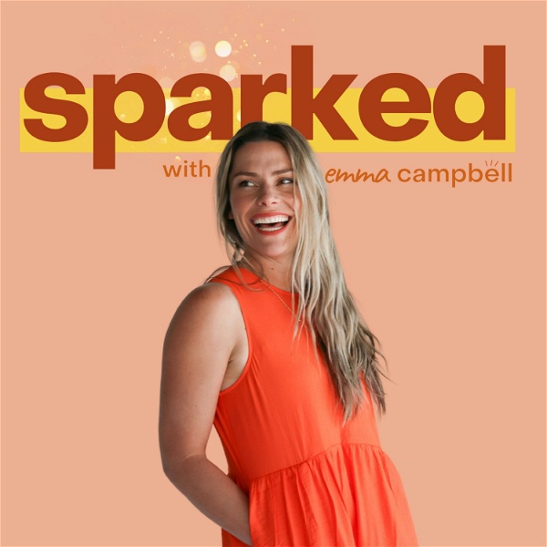 Artwork for SPARKED by Emma Campbell