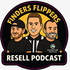Finders Flippers Resell Podcast