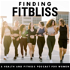 Finding Fitbliss