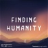 Finding Humanity