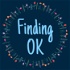 Finding OK - Healing After Sexual Assault and Abuse
