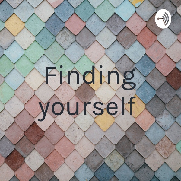 Artwork for Finding yourself