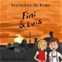 Fini & Luis - Geschichten für Kinder