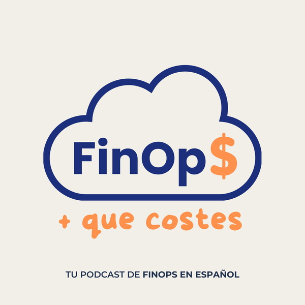 Artwork for FinOps: Mas Que Costes