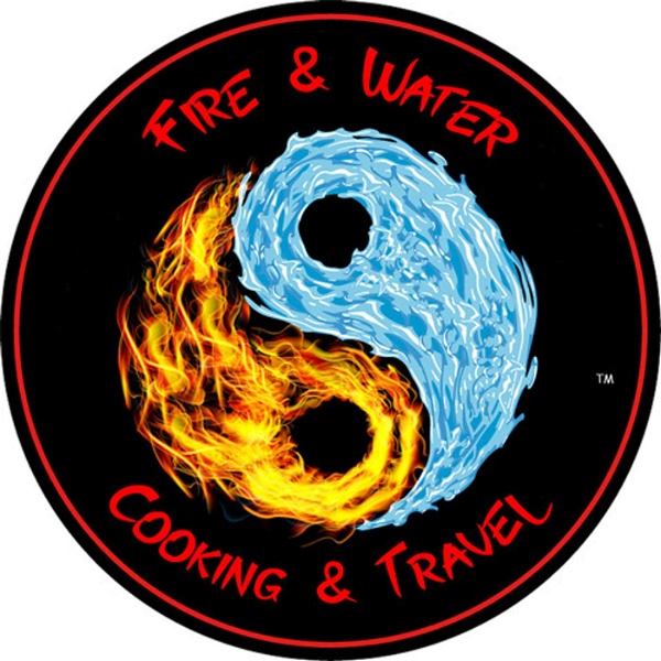 Artwork for Fire and Water Cooking and Travel
