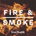 Fire & Smoke