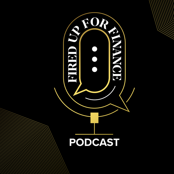 Artwork for Fired Up For Finance