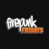 Firepunk Fridays