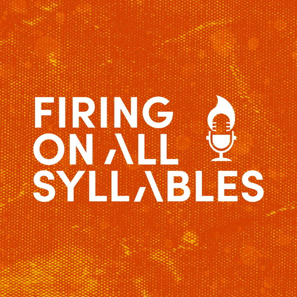 Artwork for Firing On All Syllables