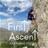 First Ascent Podcast