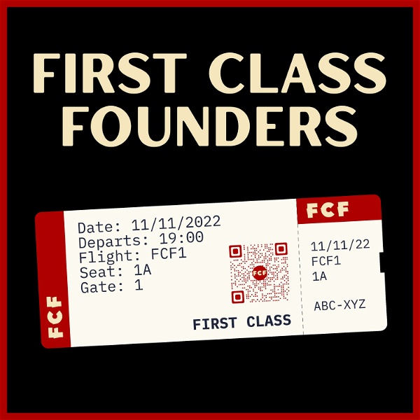 Artwork for First Class Founders: Creators