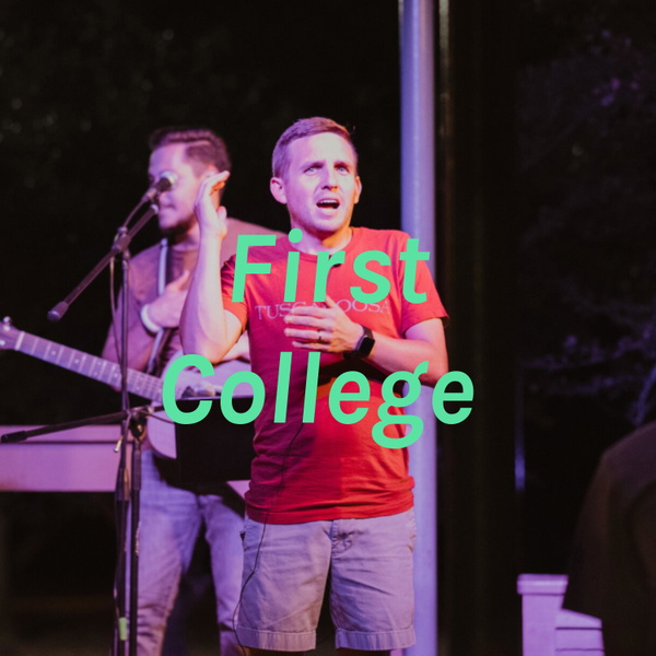 Artwork for First College