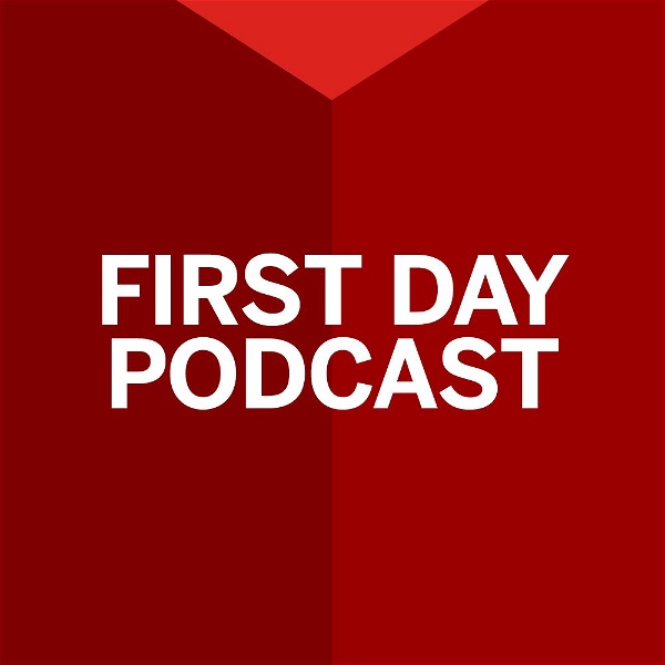 Artwork for First Day Podcast