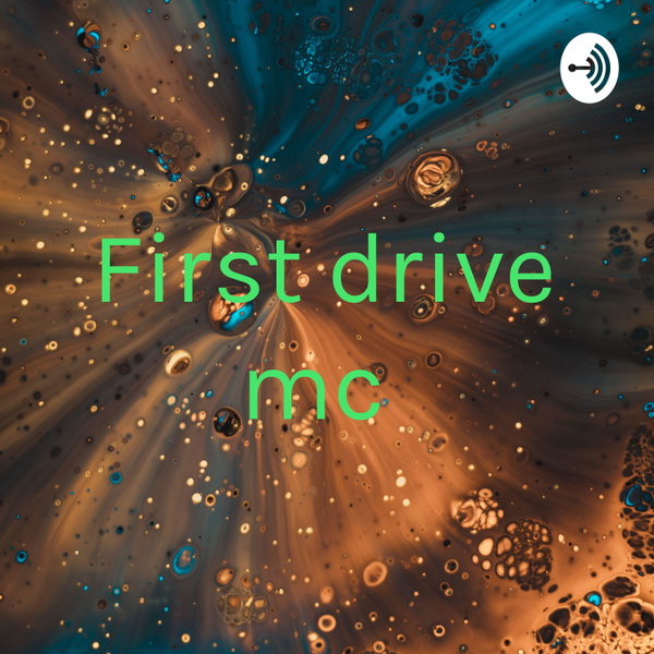 Artwork for First drive mc
