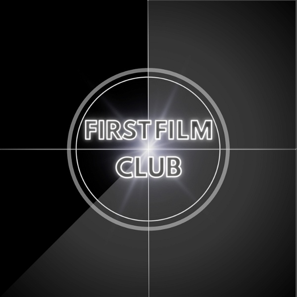 Artwork for First Film Club