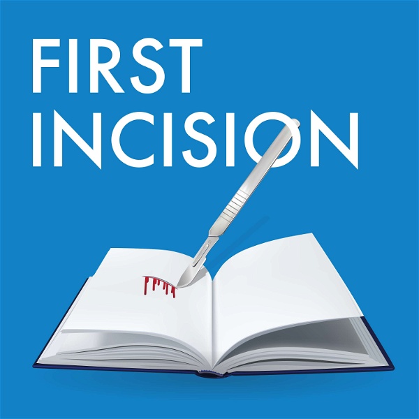 Artwork for First Incision