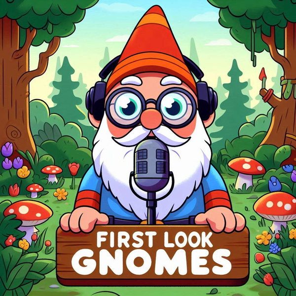 Artwork for First Look Gnomes