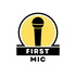 First Mic