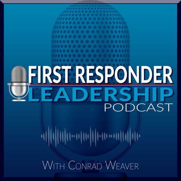 Artwork for First Responder Leadership Podcast