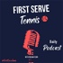 First Serve Tennis Podcast