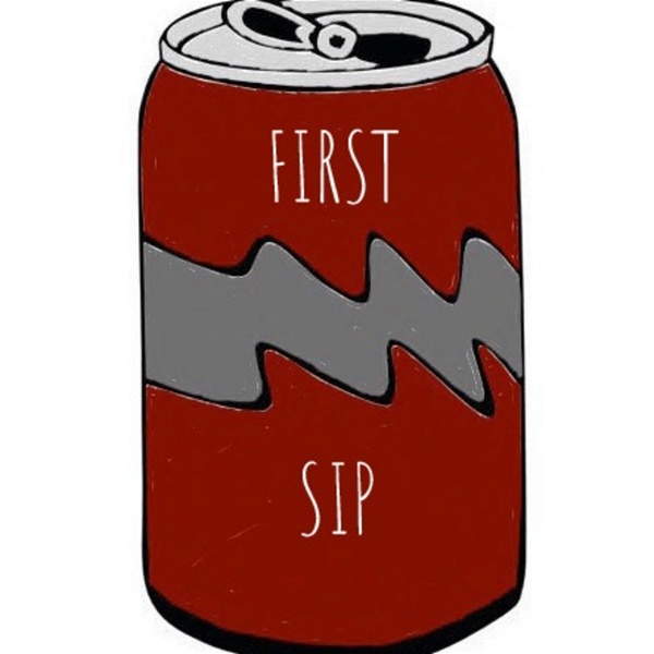 Artwork for First Sip