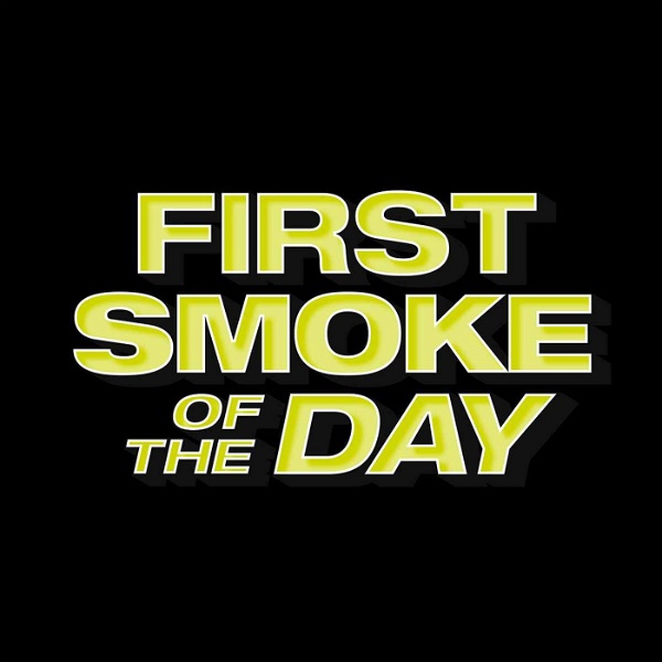 Artwork for First Smoke of The Day