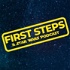 First Steps: A Star Wars Podcast
