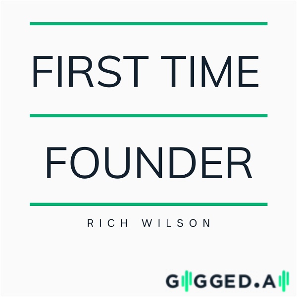Artwork for First Time Founder by Rich Wilson
