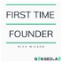 First Time Founder by Rich Wilson