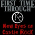 First Time Through: New Eyes on Castle Rock - A Stephen King Podcast