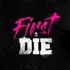 First to Die