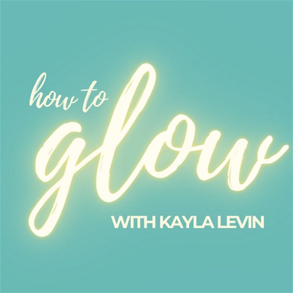 Artwork for How to Glow