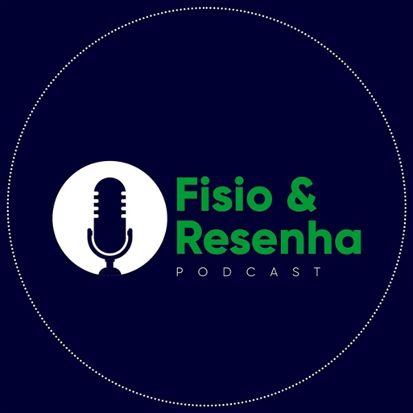 Artwork for Fisio & Resenha Podcast