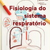 Fisiologia do sistema respiratório